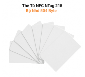 Thẻ Từ NFC NTAG215 Ghi Dữ Liệu Bằng Điện Thoại